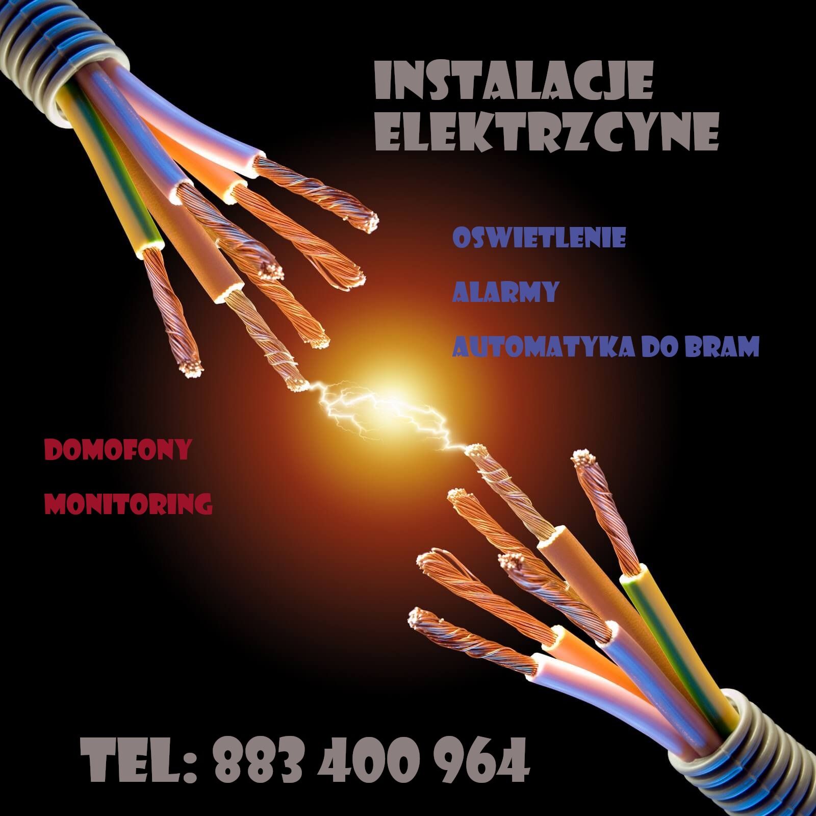 Grafika reklamowa z kablami elektrycznymi i iskrą, na czarnym tle, z numerem telefonu i napisem 'Instalacje Elektryczne'.
