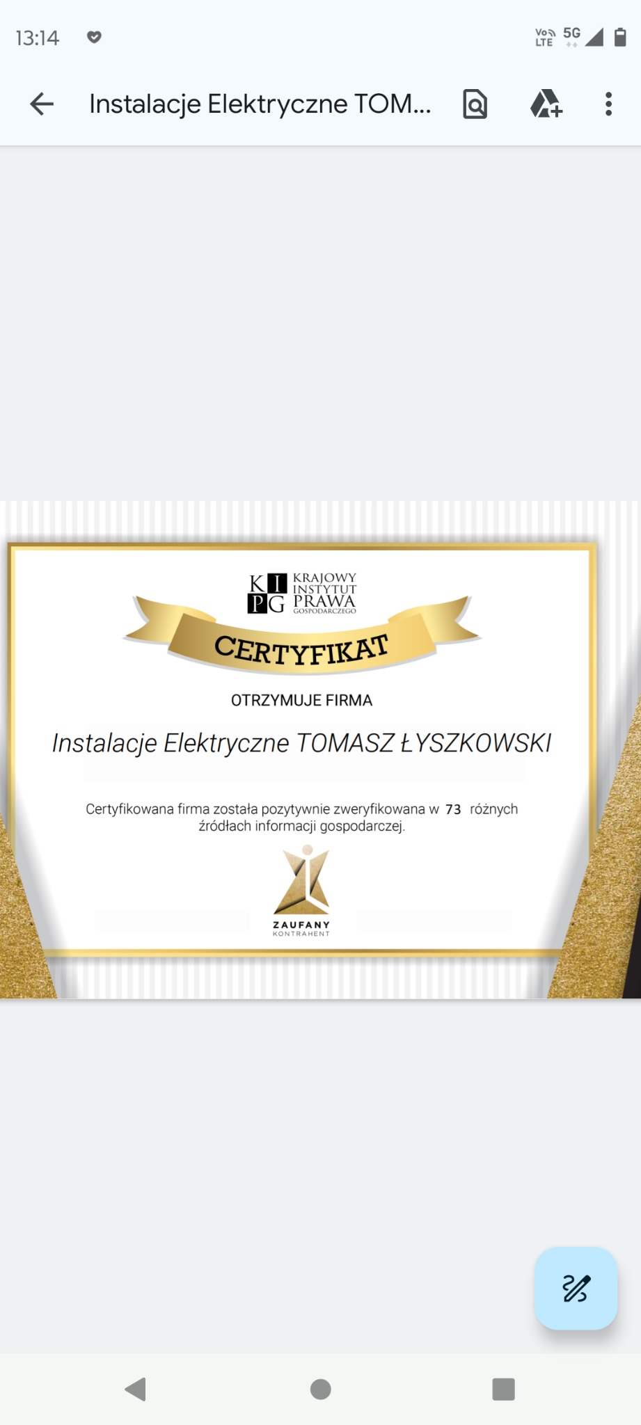 Certyfikat Krajowego Instytutu Prawa Gospodarczego dla firmy Instalacje Elektryczne Tomasz Łyszkowski, potwierdzający pozytywną weryfikację w 73 źródłach informacji gospodarczej.