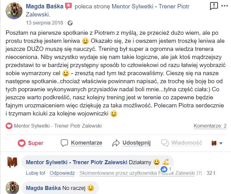 Zrzut ekranu z Facebooka z poleceniem dla trenera personalnego Piotra Zalewskiego od Magdy Baśki, opisującym pozytywne doświadczenia z treningu, w tym ból po przysiadach i oczekiwanie na kolejne...