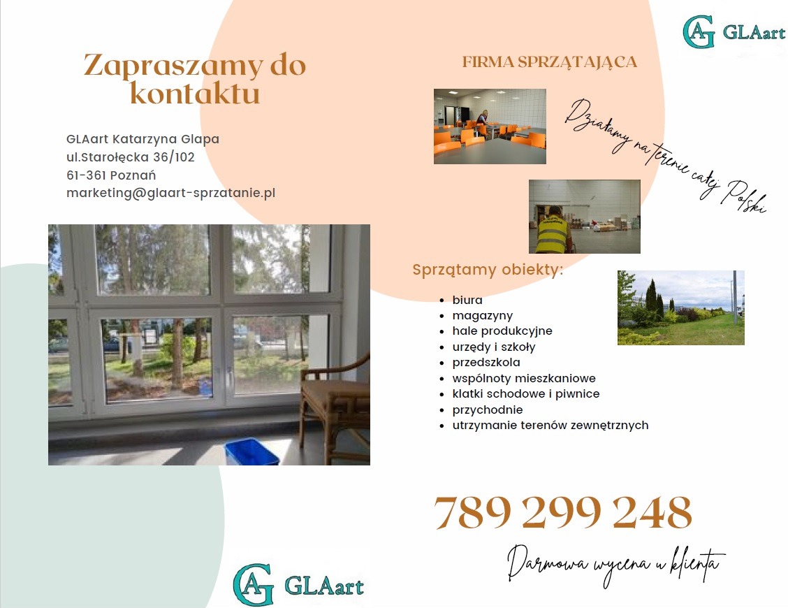 Plakat reklamowy firmy sprzątającej GLAart z numerem telefonu, adresem e-mail oraz informacją o bezpłatnej wycenie. Na plakacie widoczne zdjęcia z realizacji: okna po umyciu, stołówka, magazyn...