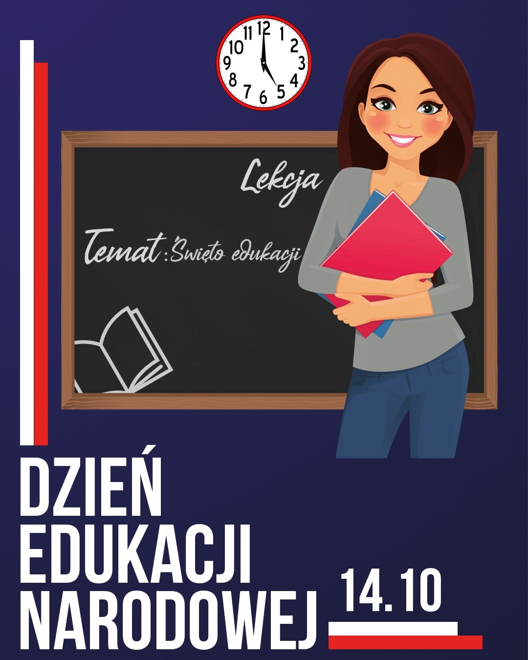 Ilustracja Dnia Edukacji Narodowej: uśmiechnięta nauczycielka z książkami na tle tablicy szkolnej z napisem 'Lekcja' i 'Temat: Święto edukacji', zegar na ścianie, całość w kolorystyce...