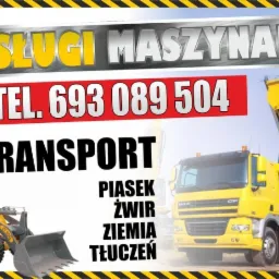 Grafika reklamowa z żółtym samochodem ciężarowym z podniesioną skrzynią ładunkową, żółtą ładowarką kołową i napisem 'Usługi maszynami', numerem telefonu oraz słowami 'Transport', 'Piasek', 'Żwir'...