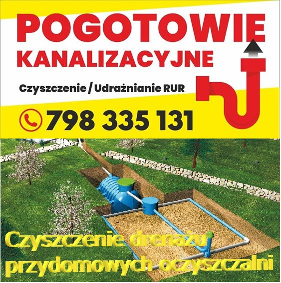 Grafika reklamowa: Pogotowie kanalizacyjne, numer telefonu, schemat oczyszczalni przydomowej z drenażem rozsączającym w przekroju, tekst 'Czyszczenie drenażu przydomowych oczyszczalni'.