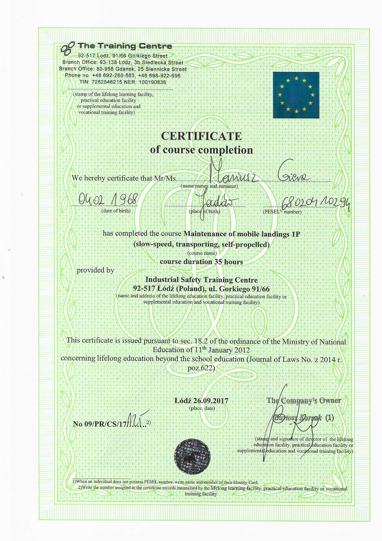 Certyfikat ukończenia kursu 'Maintenance of mobile landings 1P' wydany przez Industrial Safety Training Centre dla Mariusza Gieve, Łódź, 26.09.2017.