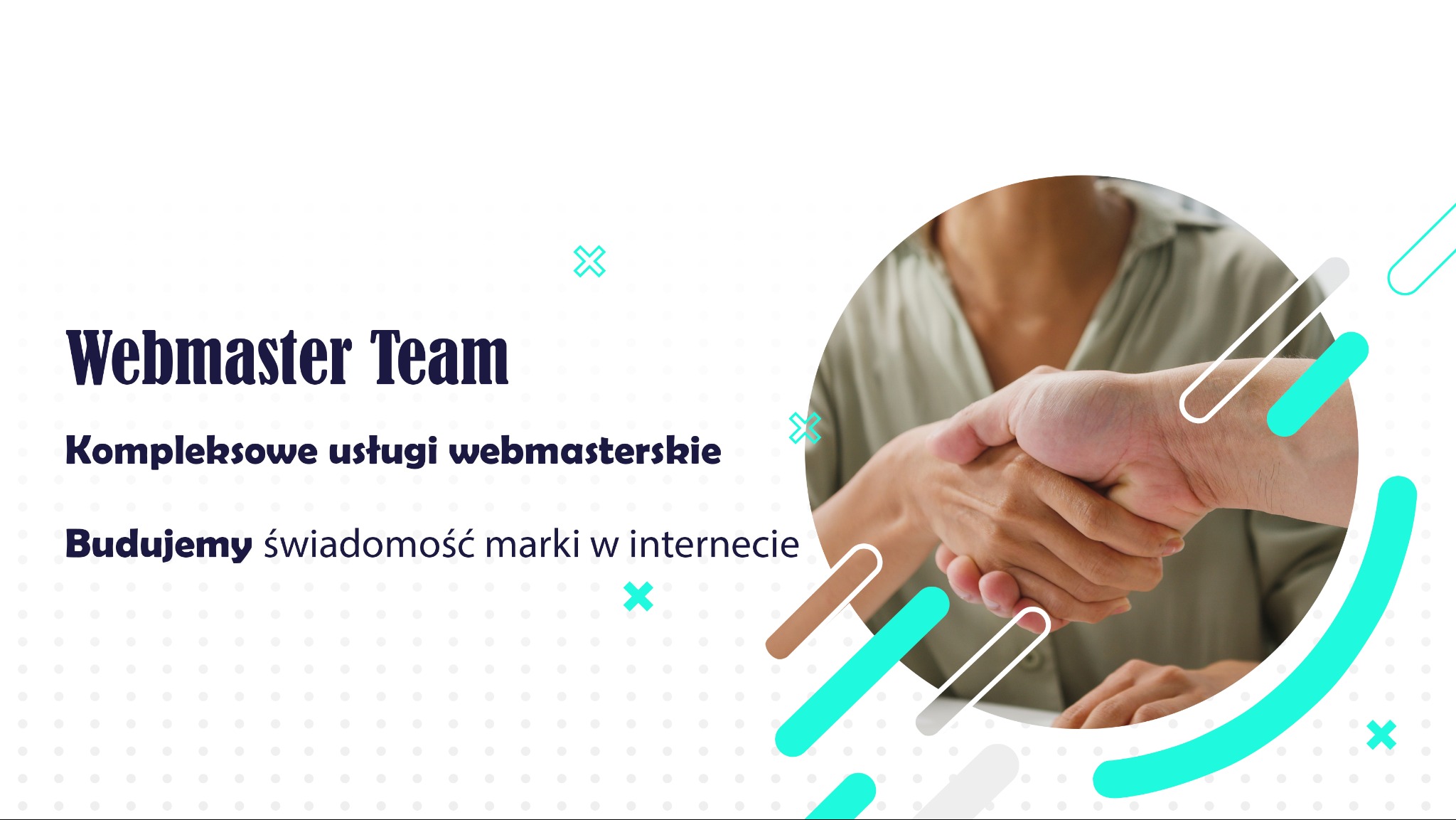Uścisk dłoni symbolizujący współpracę w zakresie usług webmasterskich, z napisem 'Webmaster Team' i hasłem 'Budujemy świadomość marki w internecie' na abstrakcyjnym tle.