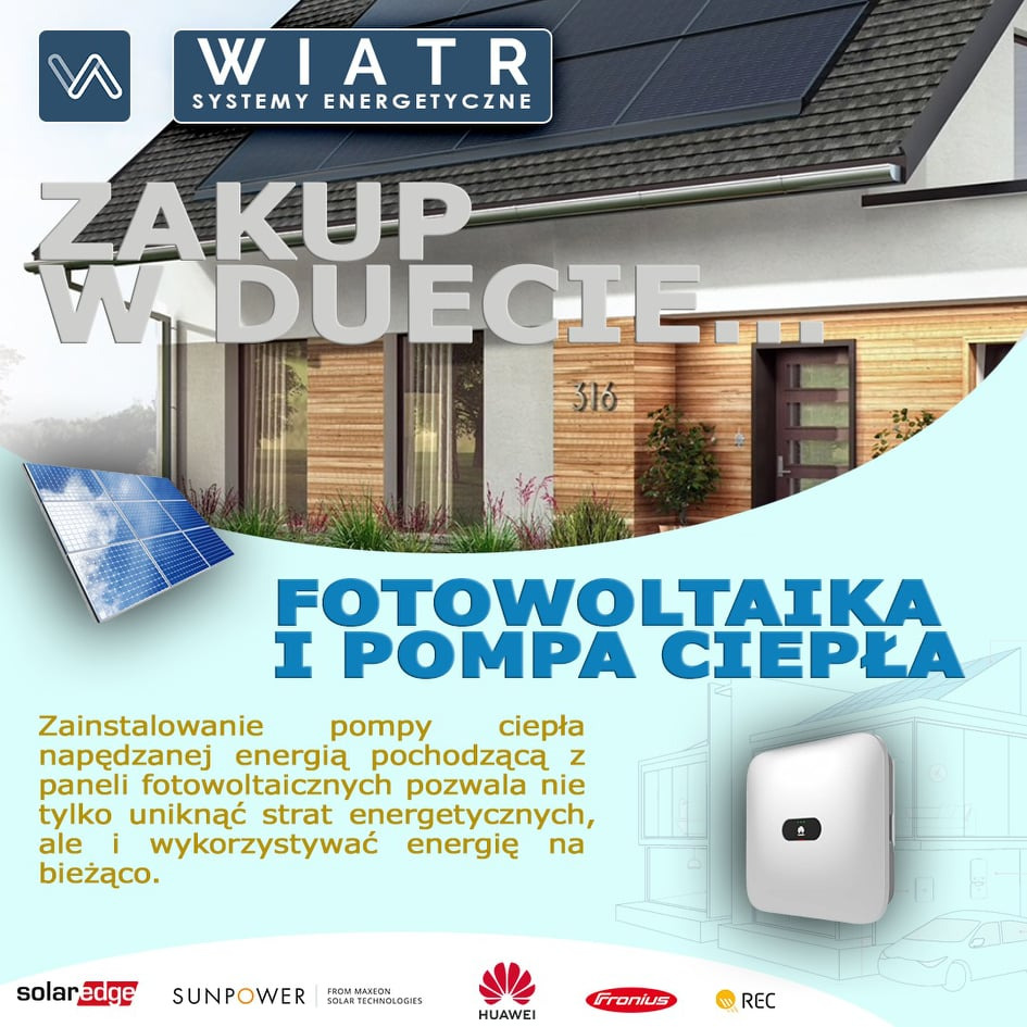 Grafika reklamowa przedstawiająca dom z panelami fotowoltaicznymi na dachu, z hasłem 'Zakup w duecie' i informacją o połączeniu fotowoltaiki z pompą ciepła. Widoczne logo firmy Wiatr Systemy...