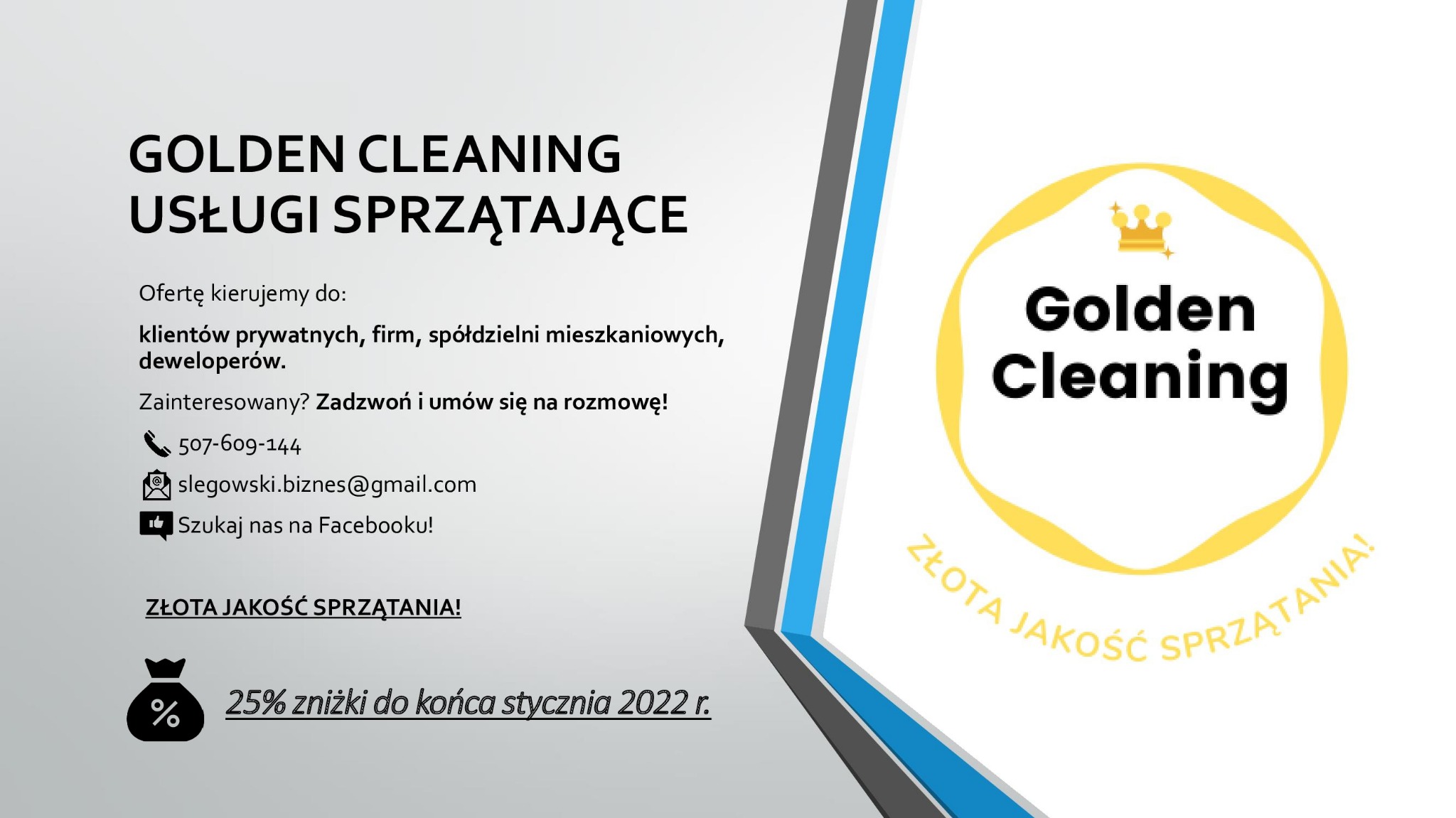 Grafika reklamowa firmy sprzątającej Golden Cleaning z ofertą 25% zniżki do końca stycznia 2022 roku, skierowana do klientów indywidualnych, firm, spółdzielni mieszkaniowych i deweloperów,...