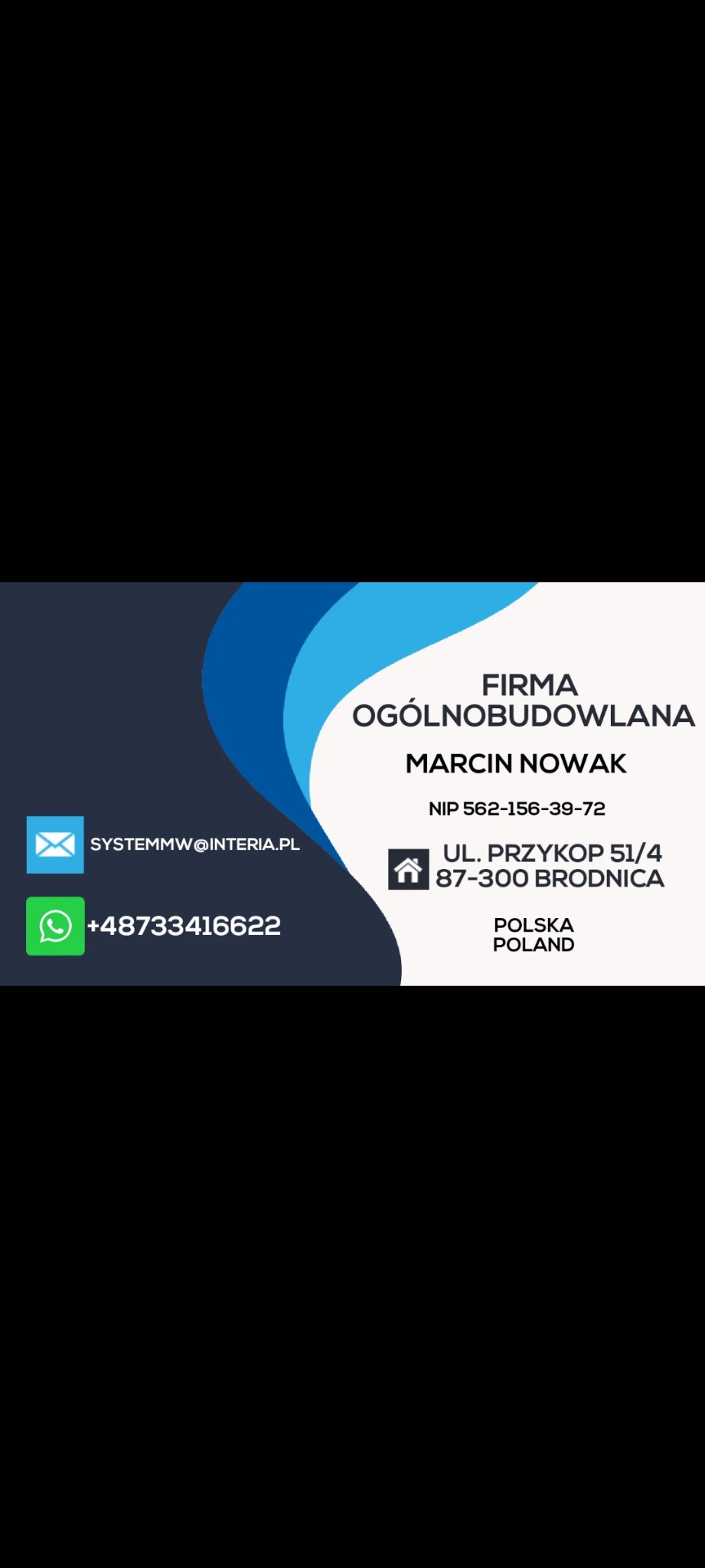 Wizytówka firmy ogólnobudowlanej Marcina Nowaka z adresem, numerem telefonu i adresem e-mail na ciemnym i jasnym tle z niebieskimi elementami graficznymi.
