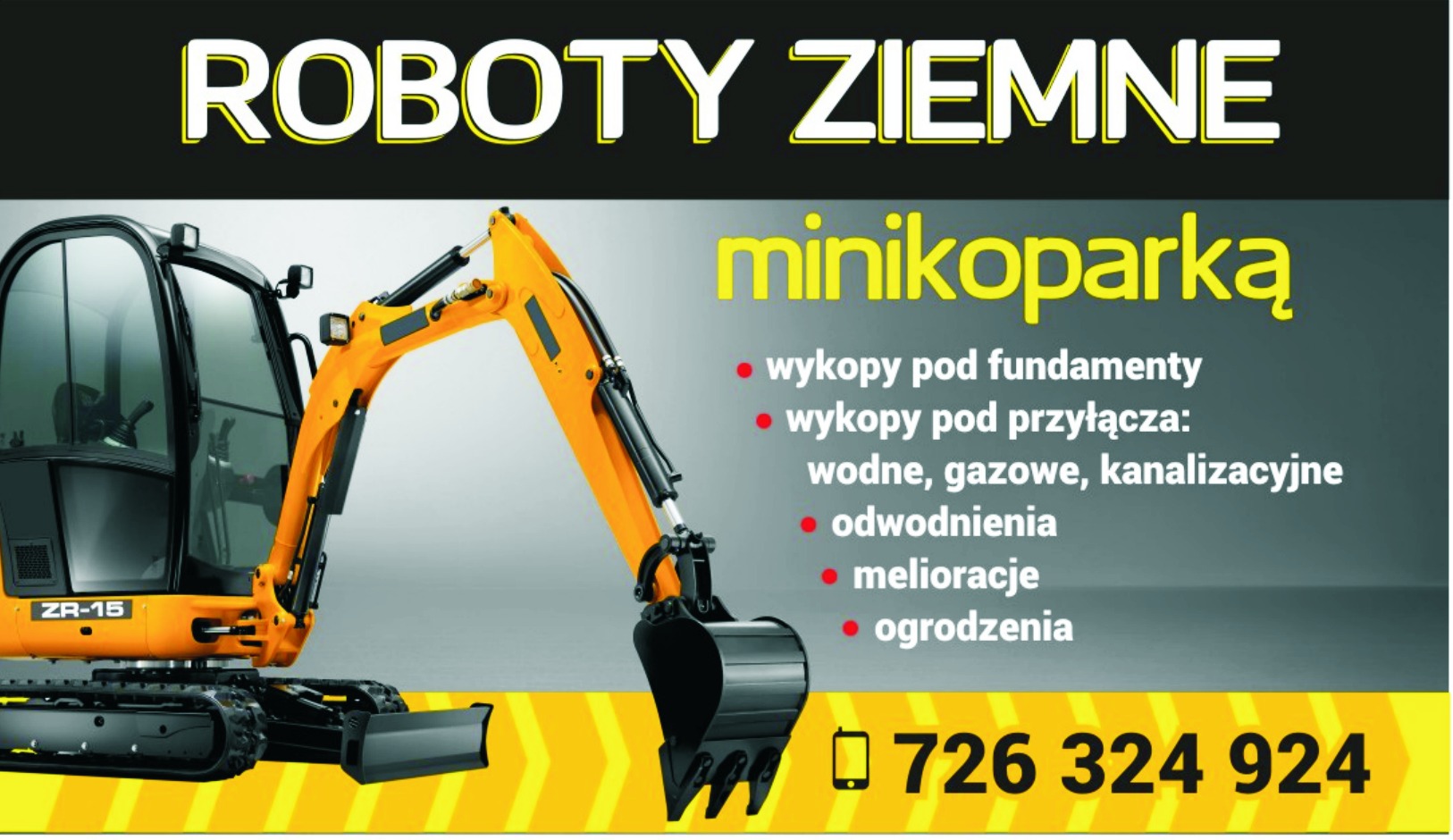 Grafika reklamowa z minikoparką ZR-15, informująca o ofercie wykopów pod fundamenty i przyłącza wodno-kanalizacyjne, z podanym numerem telefonu.