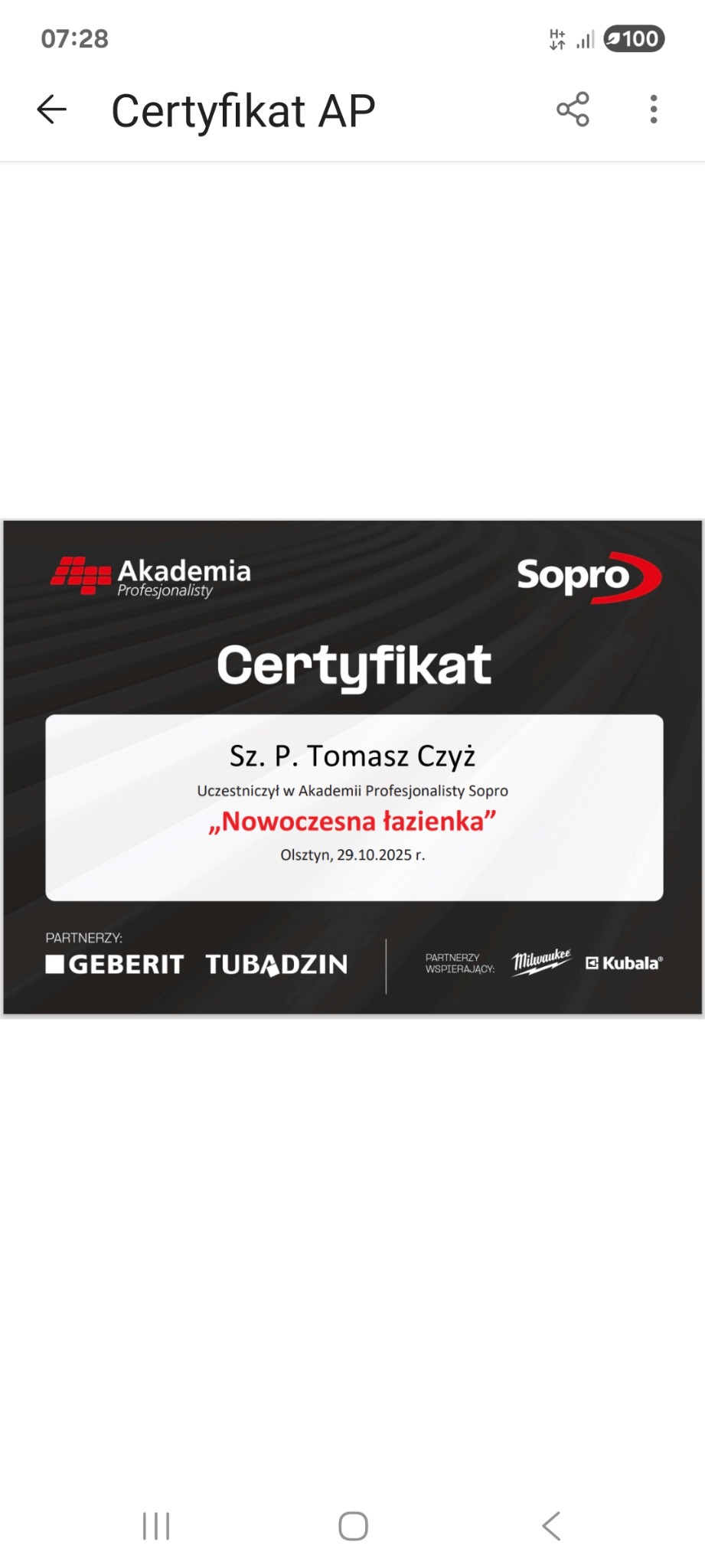 Certyfikat Akademii Profesjonalisty Sopro dla Tomasza Czyża za udział w szkoleniu 'Nowoczesna łazienka', ważny do 29.10.2025. Partnerzy: Geberit, Tubądzin, Milwaukee, Kubala.