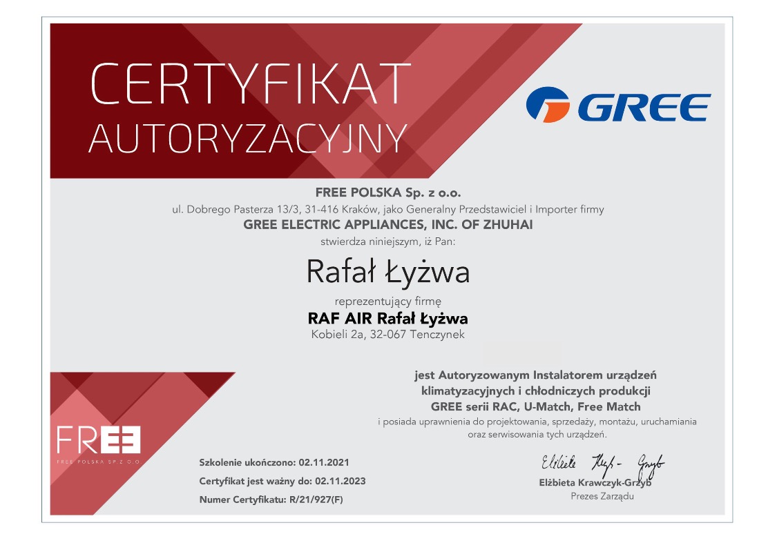 Certyfikat autoryzacyjny firmy RAF AIR Rafał Łyżwa jako Autoryzowanego Instalatora urządzeń klimatyzacyjnych i chłodniczych GREE, ważny do 02.11.2023.