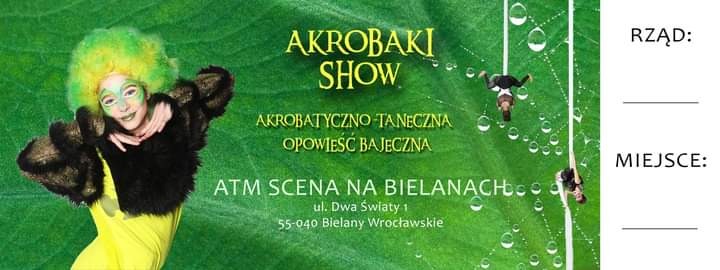 Bilet na przedstawienie akrobaki