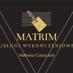 MATRIM Usługi Wykończeniowe - Usługi Malarskie Bielsko-Biała