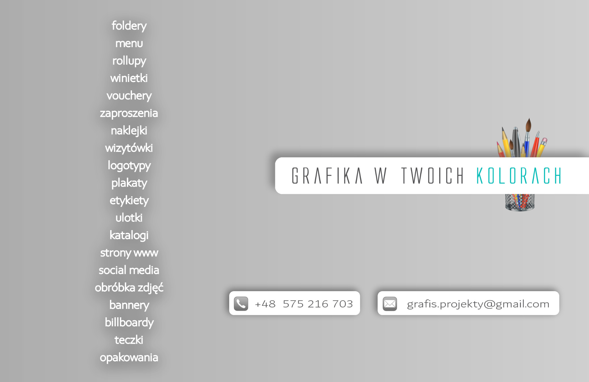 Grafika prezentująca ofertę usług graficznych, z listą produktów takich jak foldery, menu, ulotki, logotypy, oraz danymi kontaktowymi: numer telefonu i adres e-mail.