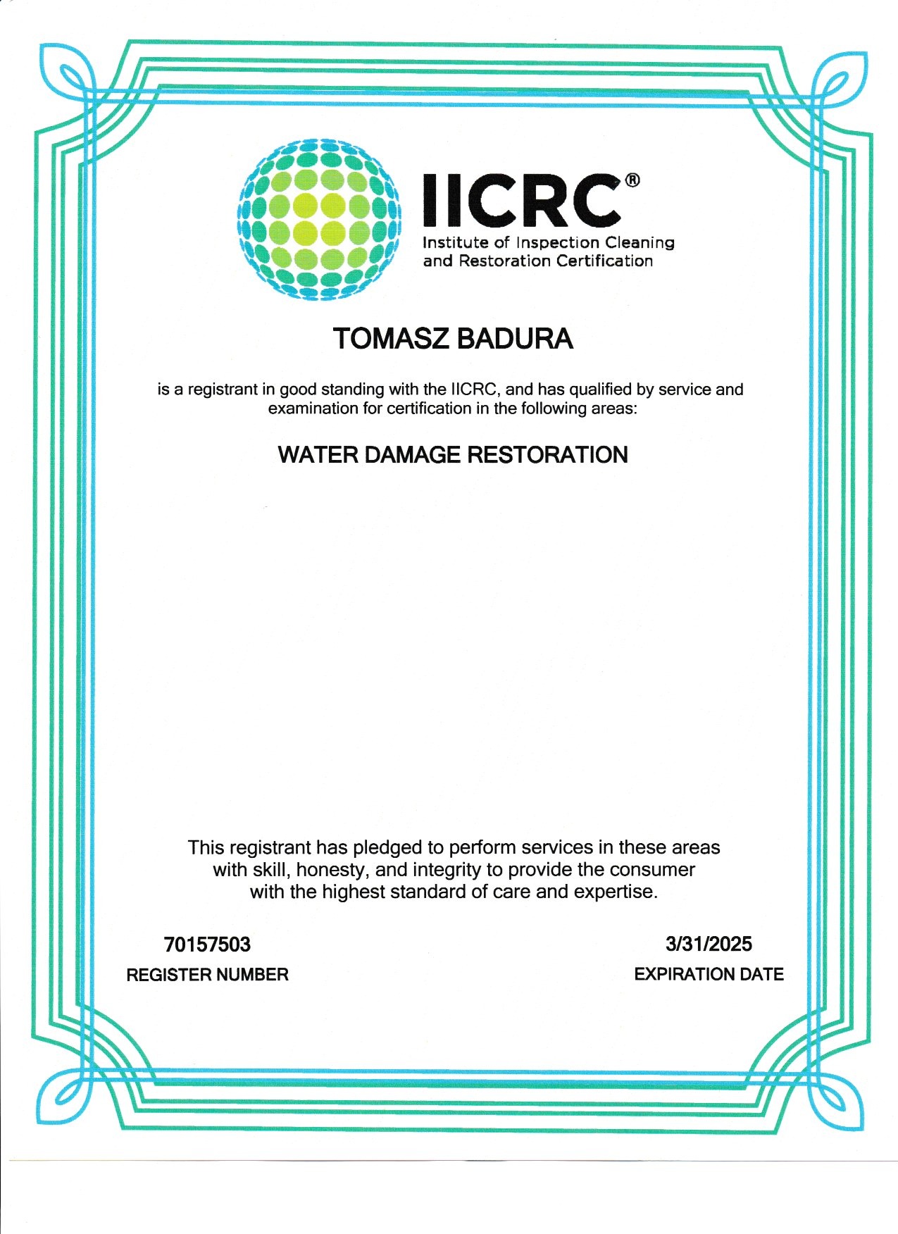 Certyfikat IICRC dla Tomasza Badury w zakresie Water Damage Restoration, ważny do 31.03.2025. Dokument z numerem rejestracyjnym 70157503 w ozdobnej ramce.