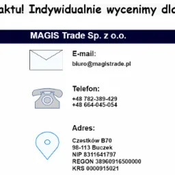 Wizytówka firmy MAGIS Trade Sp. z o.o. z zaproszeniem do kontaktu, zawierająca adres e-mail, numery telefonów oraz adres siedziby.