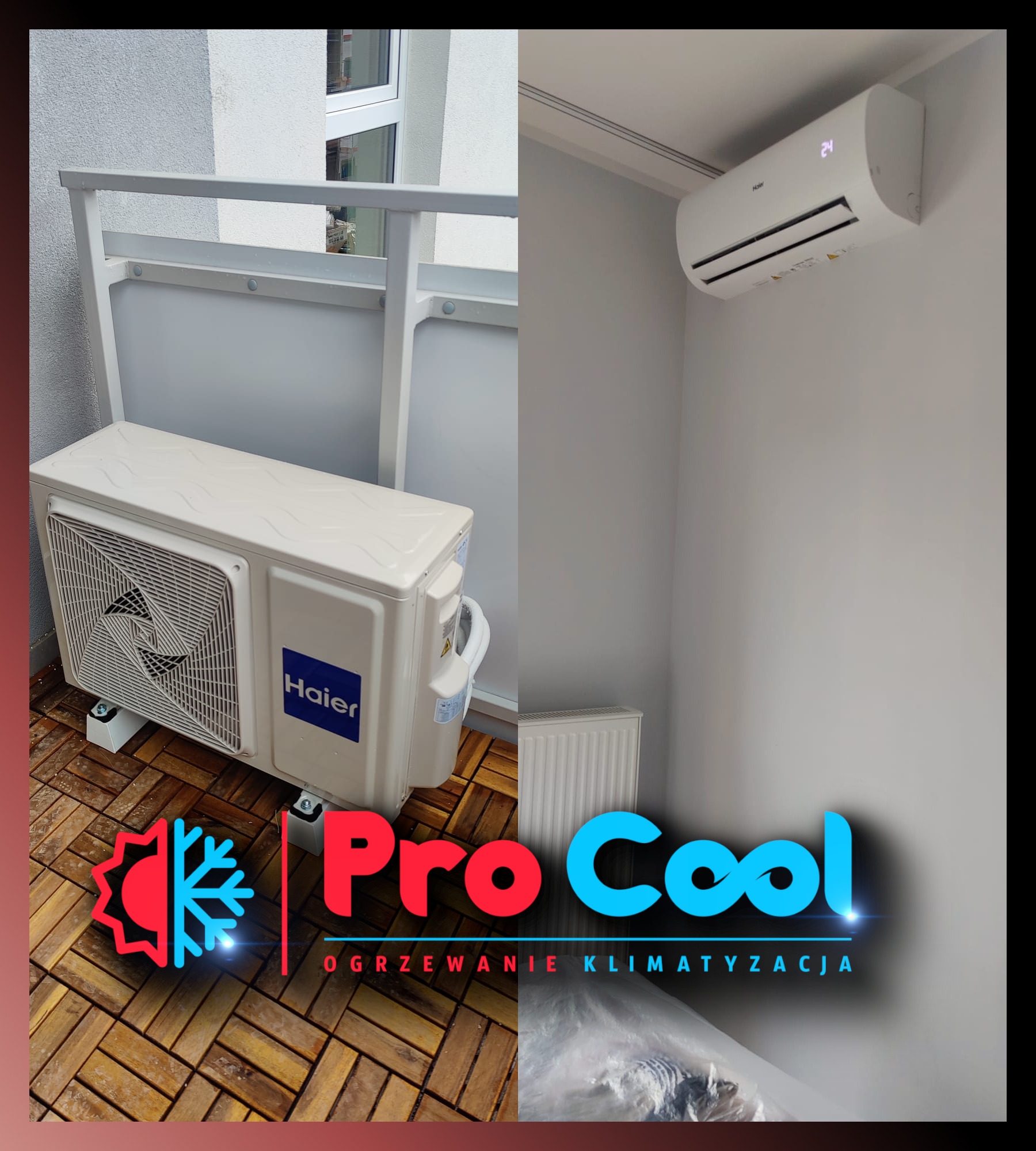 Dwa ujęcia: zewnętrzna jednostka klimatyzacji Haier na balkonie z drewnianą podłogą i wewnętrzna jednostka na ścianie w pomieszczeniu, całość z logiem firmy Pro Cool.