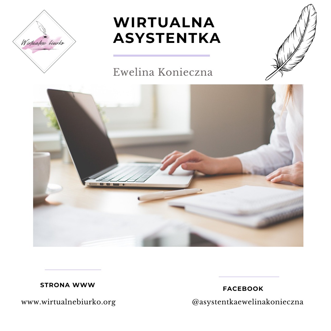 Kobieta pracuje na laptopie przy biurku, obok notatnik, długopis i filiżanka, w tle okno. Grafika z napisem 'Wirtualna Asystentka Ewelina Konieczna' oraz logo firmy i pióro.
