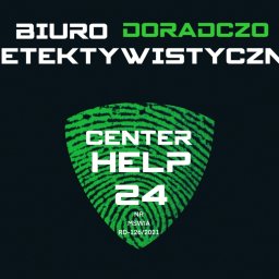 Biuro - Doradczo Detektywistyczne Center Help 24 - Usługi Detektywistyczne Łomianki