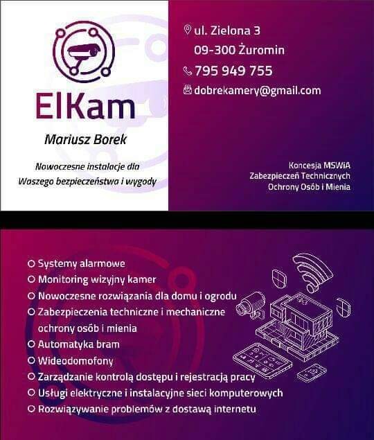 Wizytówka firmy ElKam z Żuromina, oferującej nowoczesne instalacje zabezpieczeń i monitoringu, z adresem, numerem telefonu i adresem e-mail, oraz listą usług takich jak systemy alarmowe, monitoring...