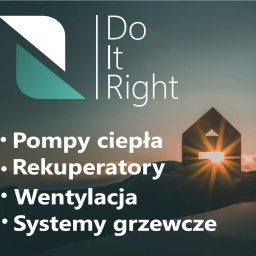Do It Right Tomasz Janoszka - Odnawialne Źródła Energii Bytom