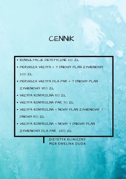Cennik usług dietetycznych, konsultacje, wizyty kontrolne i plany żywieniowe, Dietetyk Kliniczny Mgr Ewelina Duda.