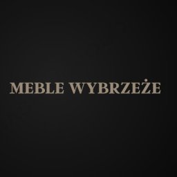 MEBLE WYBRZEŻE - Znakomite Meble Na Zamówienie Pruszcz Gdański