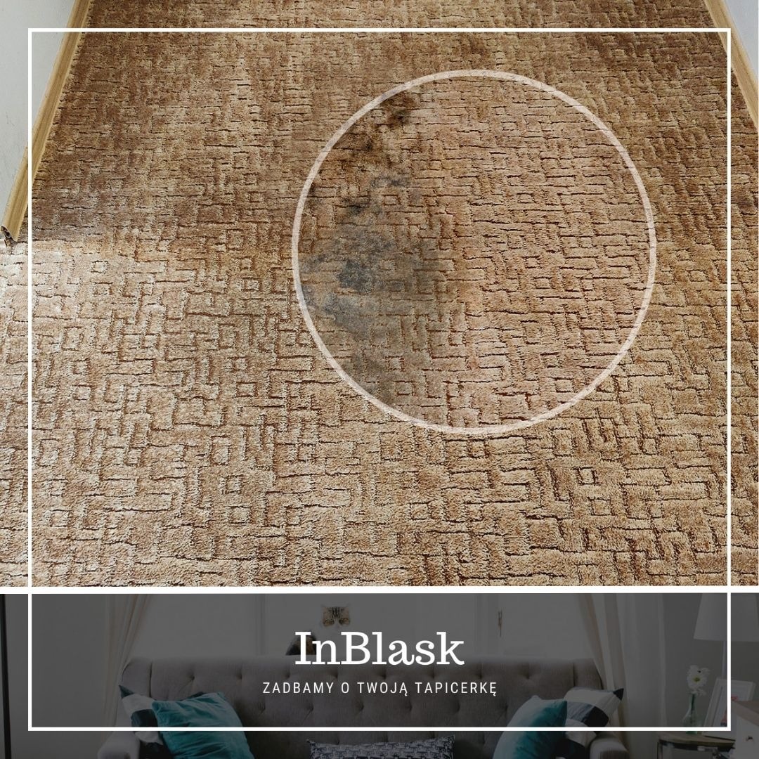 Brązowy dywan z geometrycznym wzorem, z widocznym, okręgiem zaznaczonym obszarem z plamą przed czyszczeniem, dolna część zdjęcia zawiera logo firmy InBlask z hasłem 'Zadbamy o Twoją tapicerkę'.