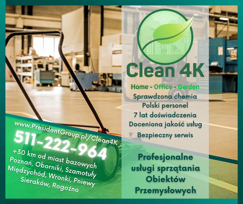 Grafika reklamowa firmy Clean 4K prezentująca usługi sprzątania obiektów przemysłowych, z widocznym wózkiem do sprzątania i hasłami reklamowymi na tle hali produkcyjnej.
