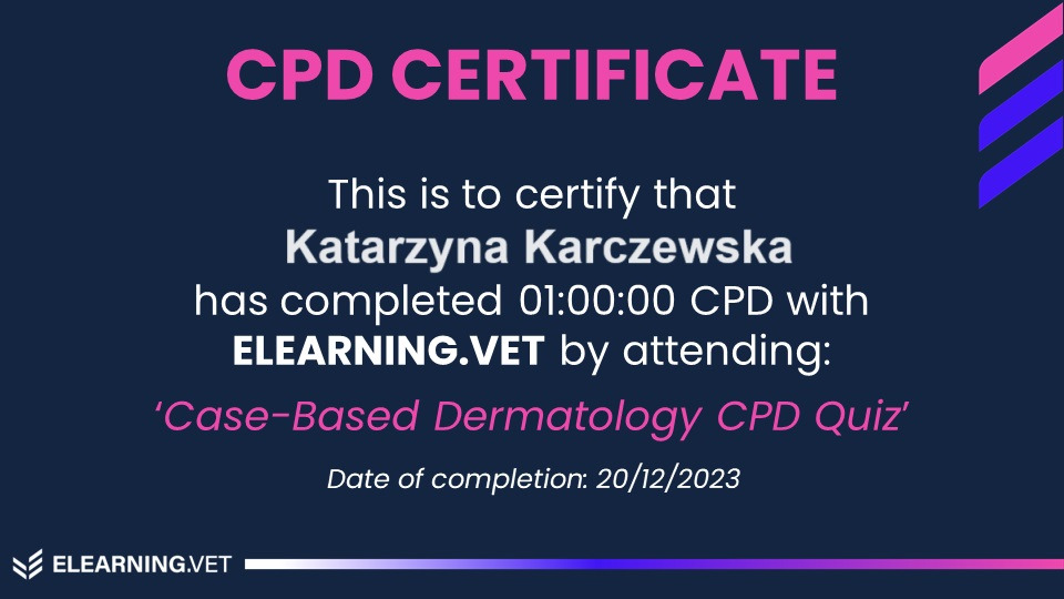Certyfikat CPD potwierdzający ukończenie kursu z dermatologii weterynaryjnej online przez Katarzynę Karczewską, wydany przez ELEarning.vet, z datą ukończenia 20.12.2023.