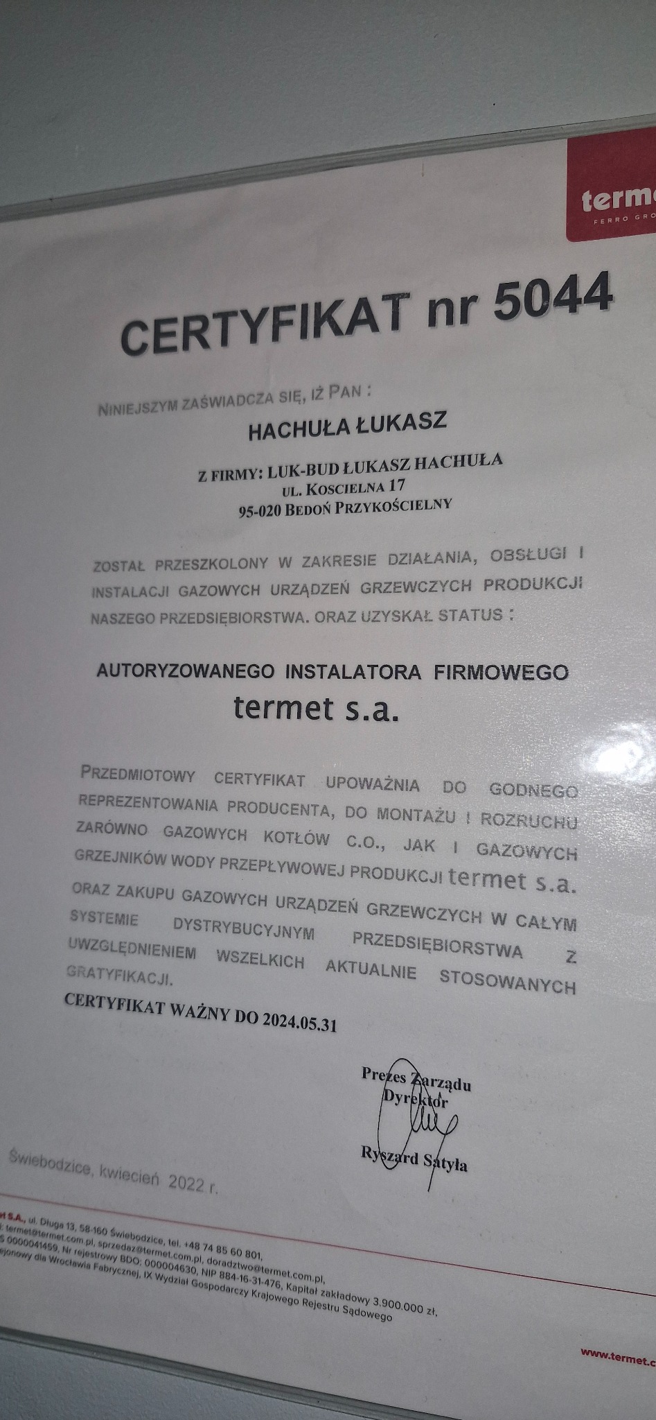 Skan certyfikatu autoryzowanego instalatora firmy Termet S.A. dla Łukasza Hachuły z firmy Luk-Bud, ważny do 31 maja 2024.