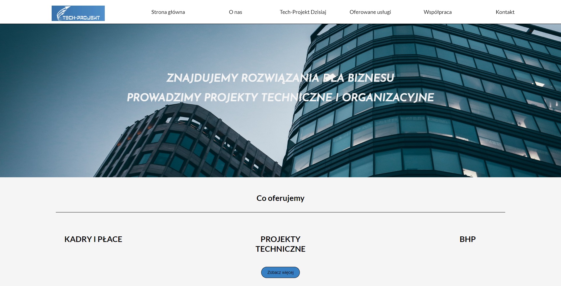 Strona internetowa firmy Tech-Projekt z widocznymi budynkami biurowymi w tle, hasłem 'Znajdujemy rozwiązania dla biznesu' i menu nawigacyjnym.