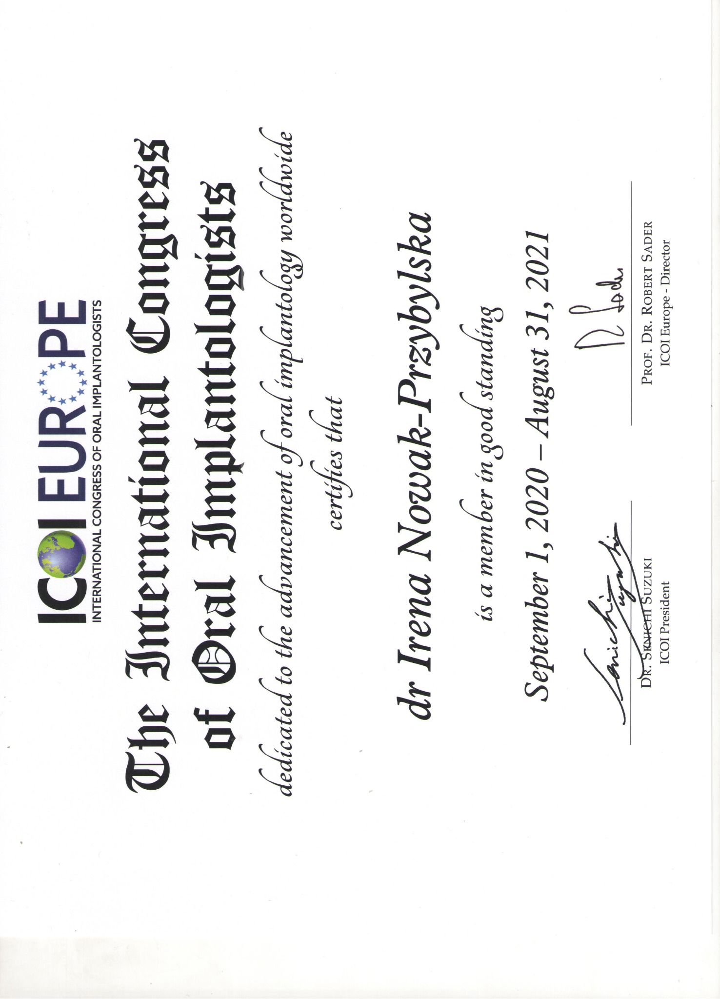 Certyfikat członkostwa dr Ireny Nowak-Przybylskiej w The International Congress of Oral Implantologists, ważny od 1 września 2020 do 31 sierpnia 2021, z podpisami DR. SENICHI SUZUKI i PROF. DR.