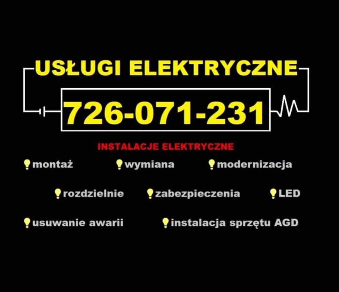 Grafika z numerem telefonu 726-071-231 i hasłami: montaż, wymiana, modernizacja, rozdzielnie, zabezpieczenia, LED, usuwanie awarii, instalacja sprzętu AGD.