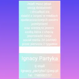 Grafika reklamowa z ofertą darmowego prowadzenia social mediów przez dwa tygodnie, zawierająca tekst z danymi kontaktowymi Ignacego Partyki.