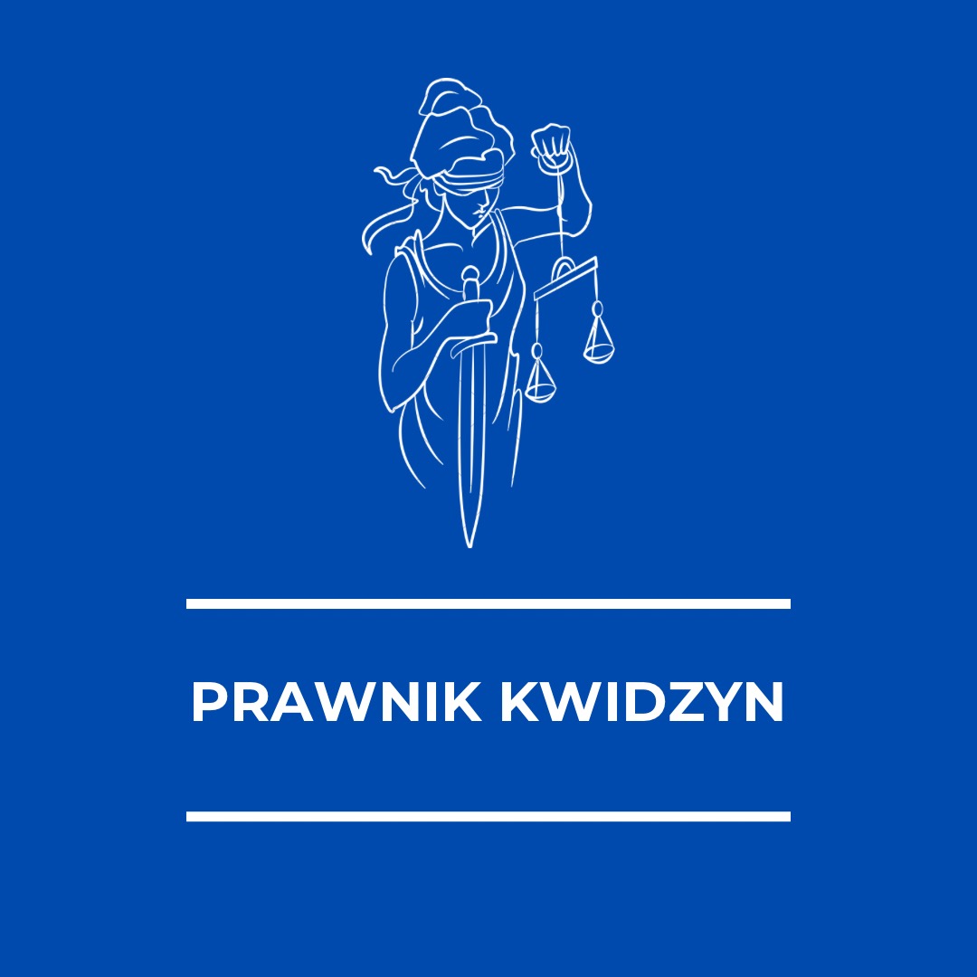 Prawnik w Kwidzynie
