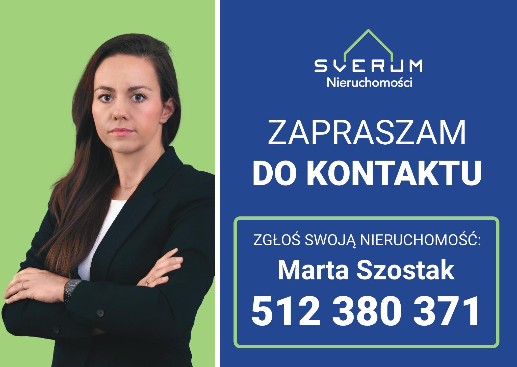Portret kobiety w czarnym żakiecie z założonymi rękami na tle zielono-niebieskiej grafiki z logo firmy SVERUM Nieruchomości i tekstem 'Zapraszam do kontaktu', oraz danymi kontaktowymi do Marty...