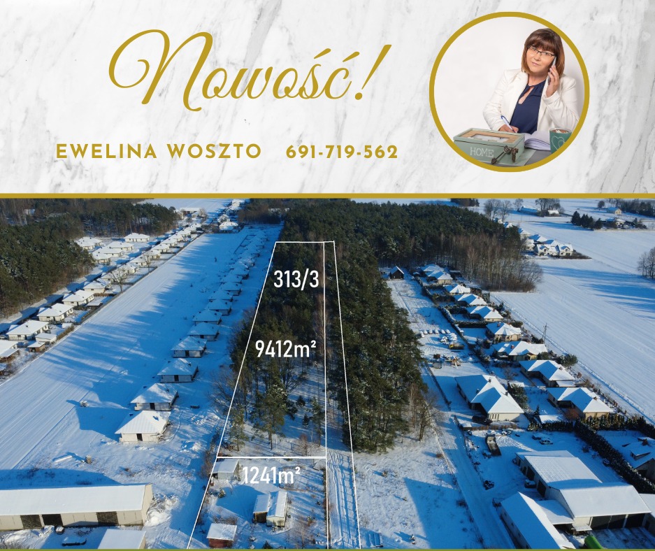 Zimowy krajobraz z działkami na sprzedaż, oznaczonymi powierzchniami, kontakt do agenta nieruchomości Eweliny Woszto, napis 'Nowość!' w ozdobnej czcionce.