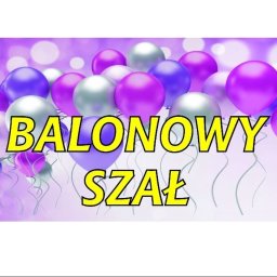Balonowy szał - Balony Foliowe Jabłonna