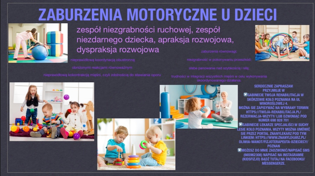 Kolaż zdjęć dzieci podczas zajęć ruchowych: dziewczynka ćwiczy z terapeutą na piłce, grupa dzieci bawi się zabawkami, chłopiec przechodzi przez obręcz, dwoje dzieci bawi się piramidą z kółek.