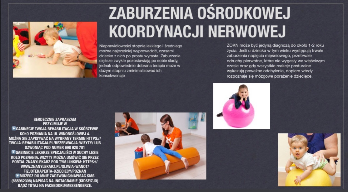 Ulotka informacyjna o zaburzeniach ośrodkowej koordynacji nerwowej u dzieci, zawierająca zdjęcia dzieci podczas ćwiczeń i rehabilitacji.