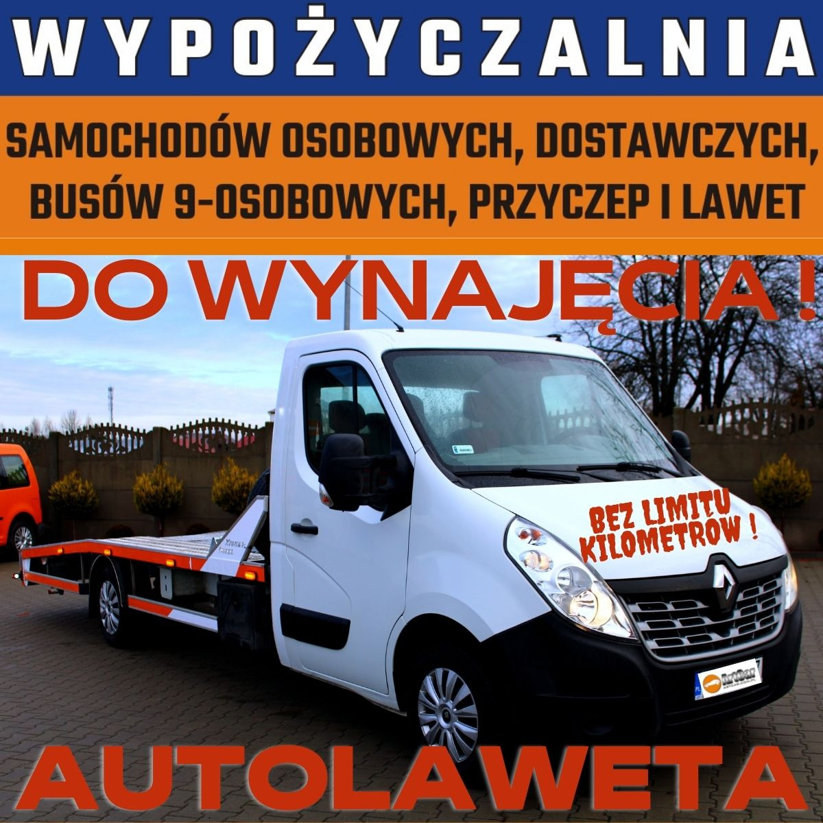 Biała autolaweta Renault Master na tle parkingu z napisem 'BEZ LIMITU KILOMETRÓW!'.