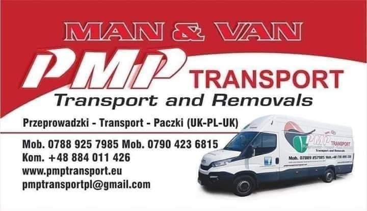 Reklama firmy transportowej PMP Transport z hasłem Man & Van, oferującej przeprowadzki i transport paczek między UK a Polską, z widocznym vanem z logo firmy i danymi kontaktowymi.