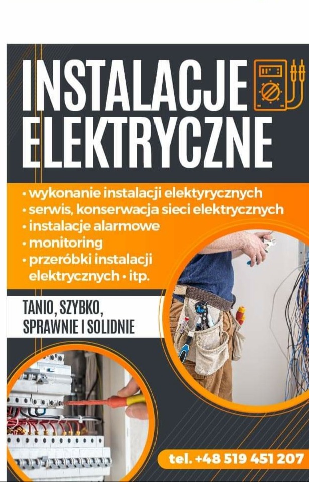 Plakat reklamowy usług elektrycznych: instalacje, serwis, monitoring, przeróbki. Elektryk z narzędziami w pasie pracuje przy skrzynce z bezpiecznikami. Oferta: tanio, szybko, solidnie. Numer telefonu.