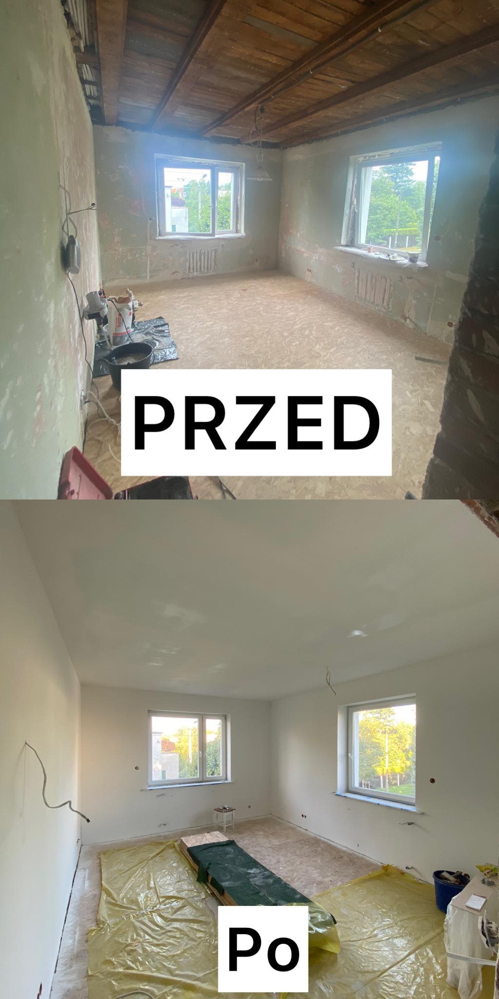 Porównanie stanu pokoju przed i po odświeżeniu: surowe ściany i drewniany strop kontra gładkie, białe ściany i sufit, z zabezpieczoną podłogą folią malarską.