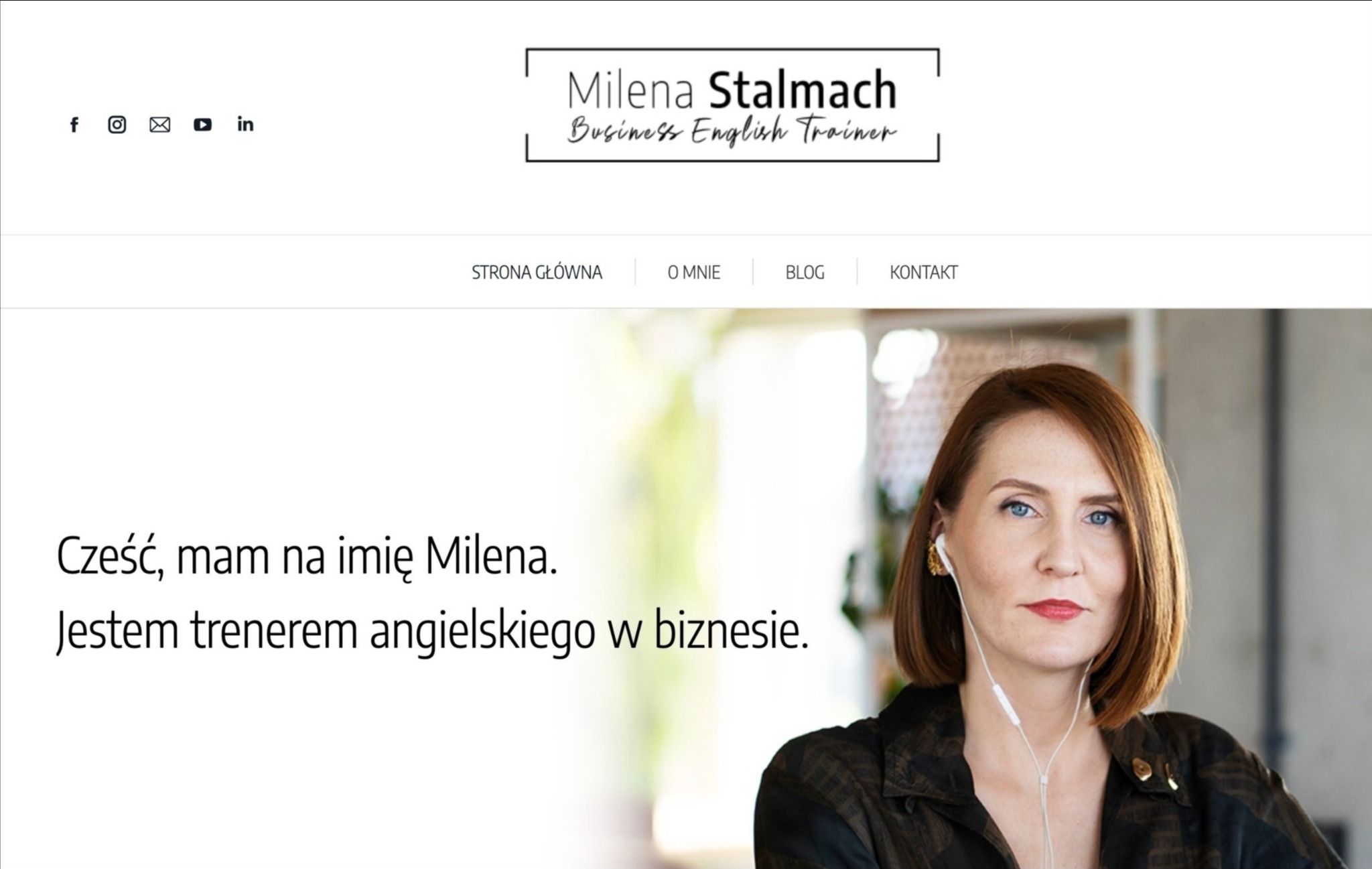 Zdjęcie strony internetowej z wizerunkiem kobiety, prezentującej się jako trener angielskiego biznesowego, z tekstem 'Cześć, mam na imię Milena. Jestem trenerem angielskiego w biznesie.'