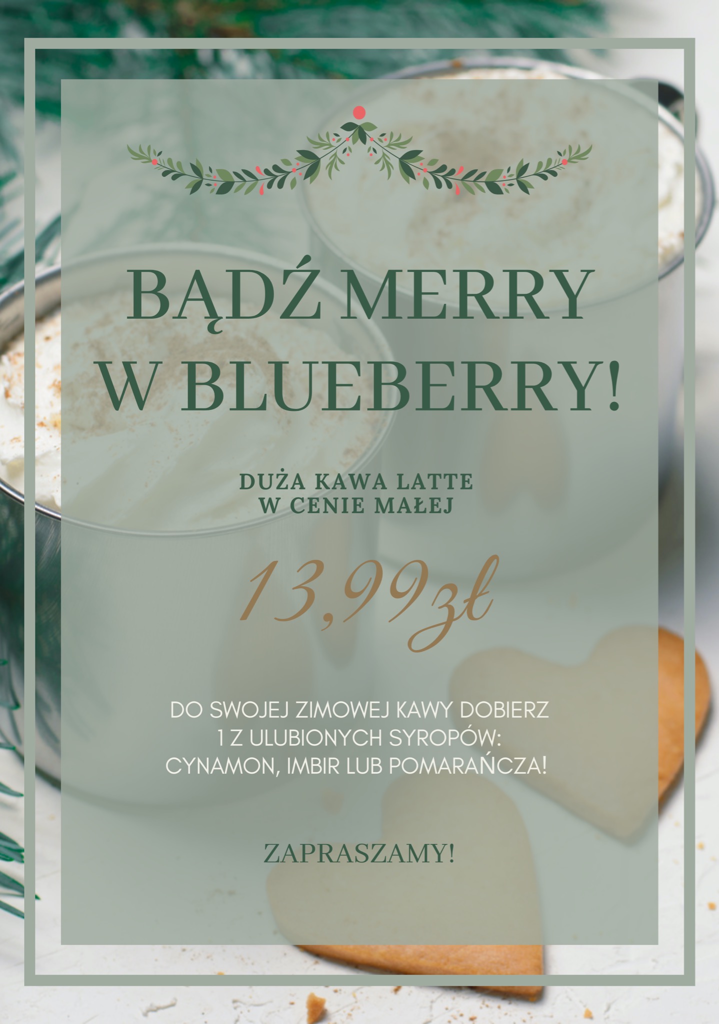 Plakat świąteczny z promocją kawy latte dla kawiarni o nazwie 'Blueberry'