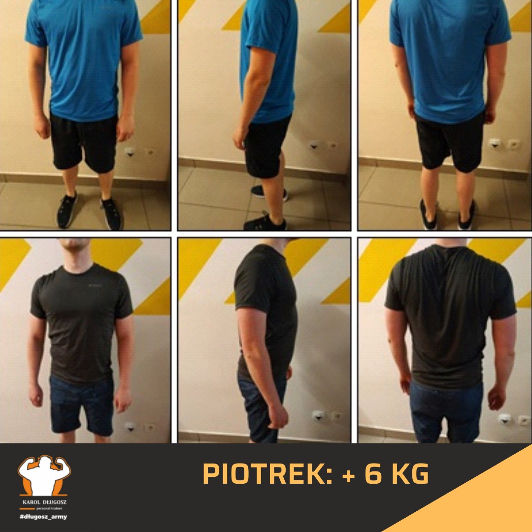 Mężczyzna przed i po treningu, widoczne zmiany w sylwetce, przyrost masy 6 kg, różne ujęcia: przód, bok, tył.
