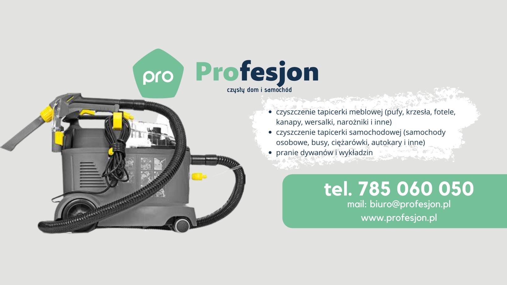 Profesjonalny odkurzacz piorący z dyszą i wężem, na tle logo firmy oferującej czyszczenie tapicerki meblowej i samochodowej oraz pranie dywanów.