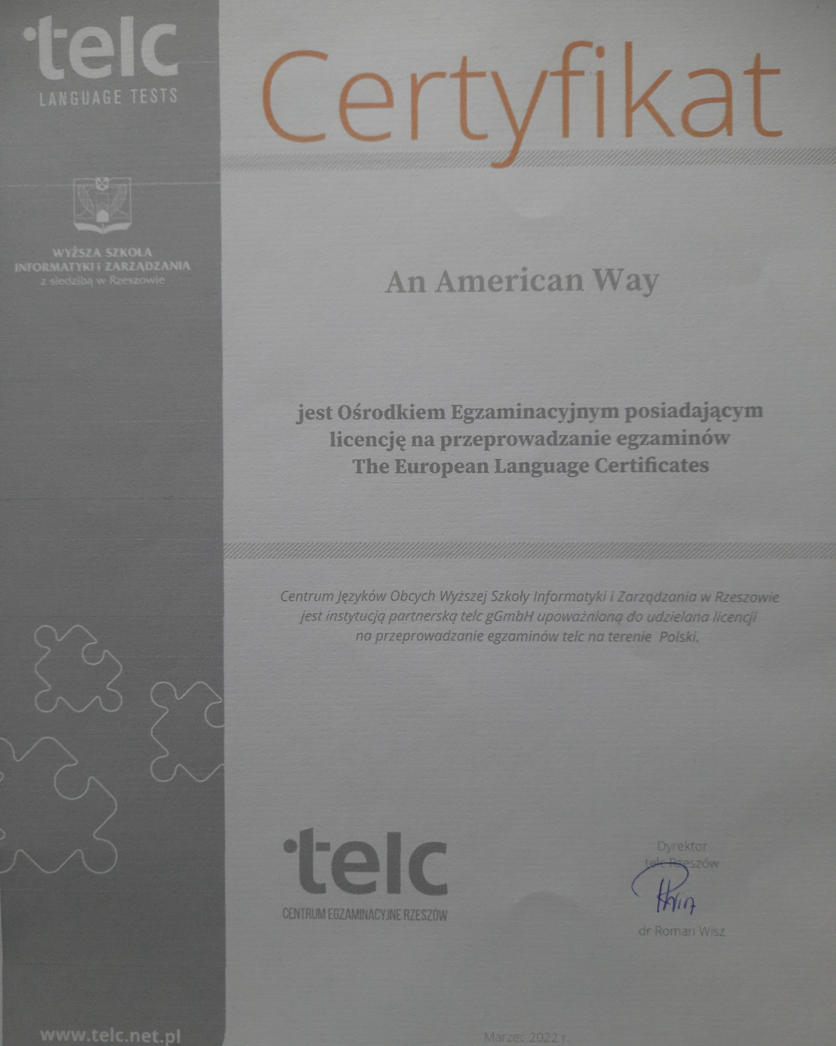 Skan certyfikatu językowego TELC wydanego przez Wyższą Szkołę Informatyki i Zarządzania w Rzeszowie, potwierdzający uprawnienia do przeprowadzania egzaminów językowych.